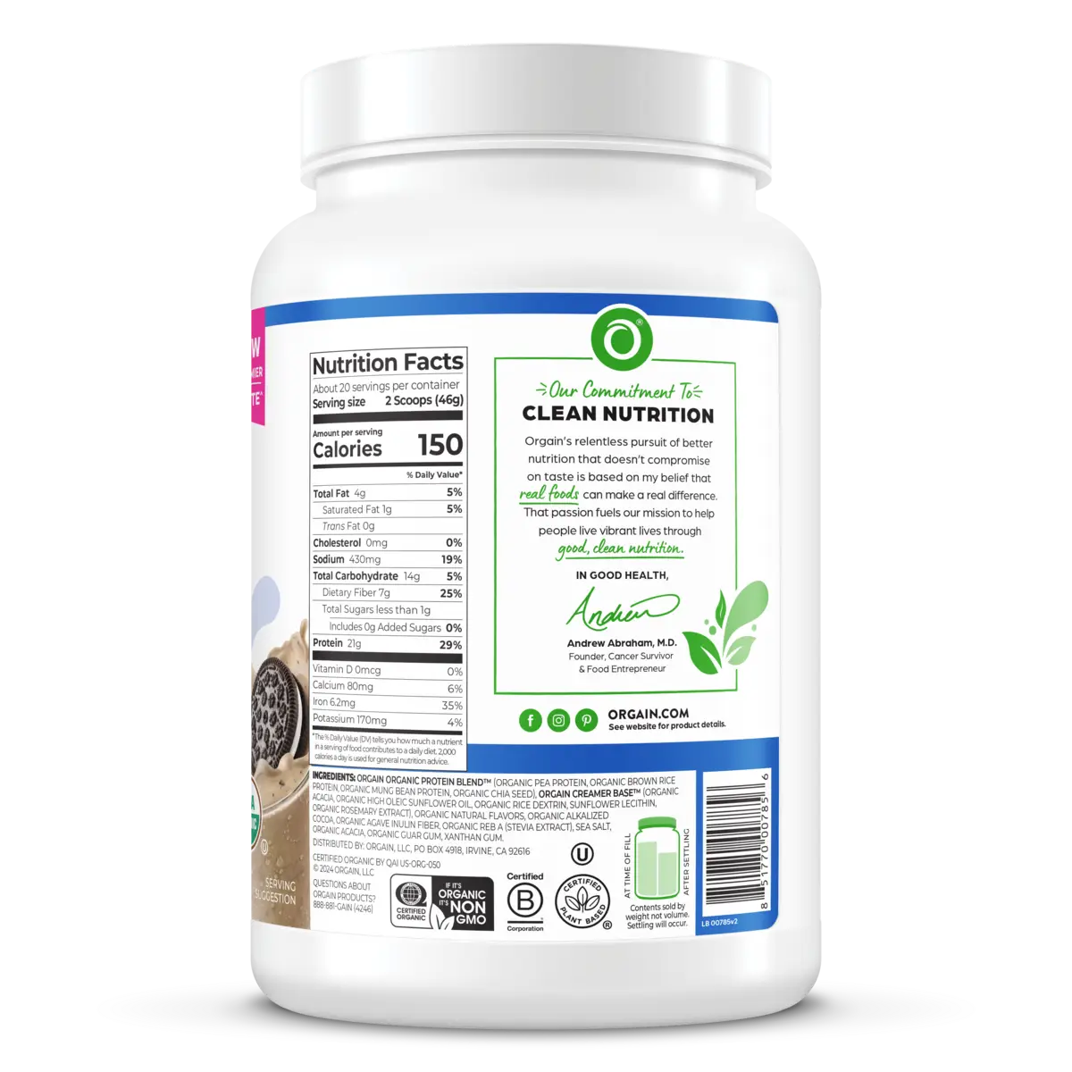 Right side of Organic Protein Plant Based Protein Powder - Cookies 'n Cream  Flavor in the 2.03lb Canister Size