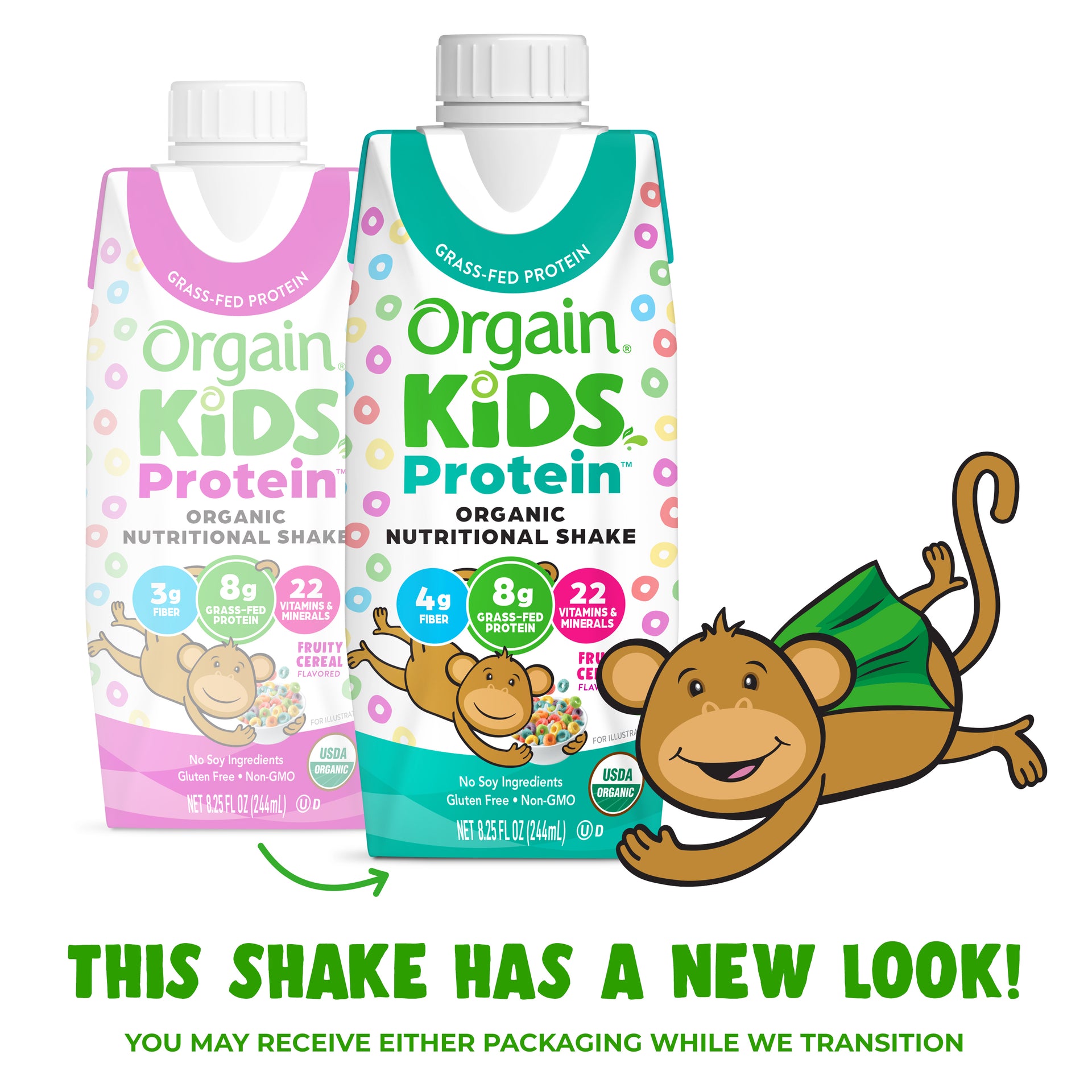 Kids Organic Nutrition shake has a new looking and you may receive either packaging while we transition