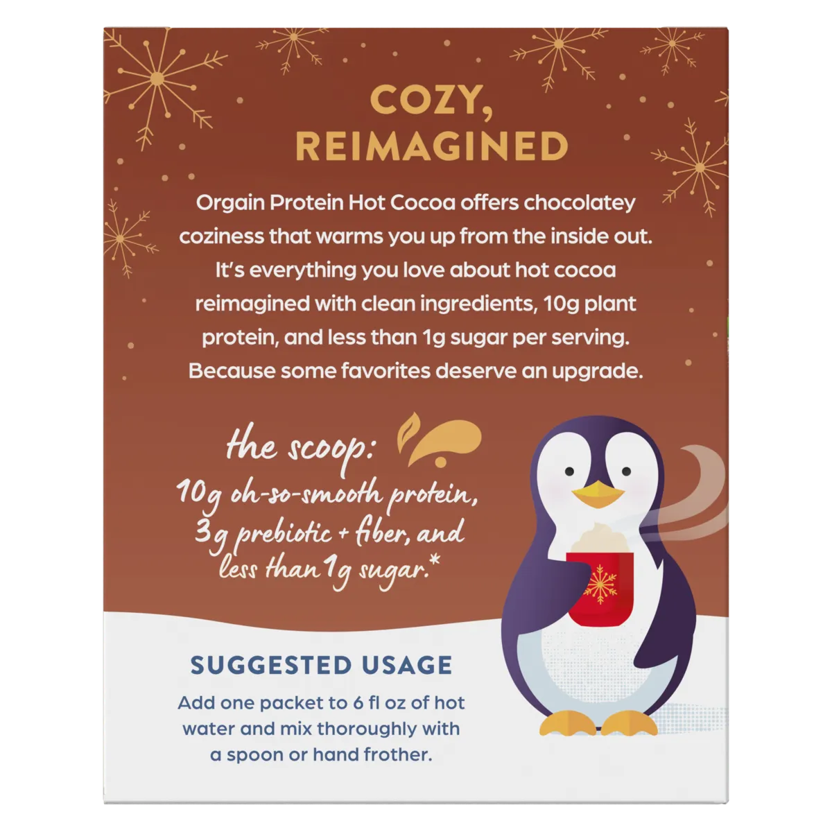 A promotional product card for Orgain Protein Hot Cocoa, titled 'Cozy, Reimagined,' with a brown background, gold snowflake graphics, product text, and a cartoon penguin holding a mug. The card includes suggested usage instructions and a white lower section.