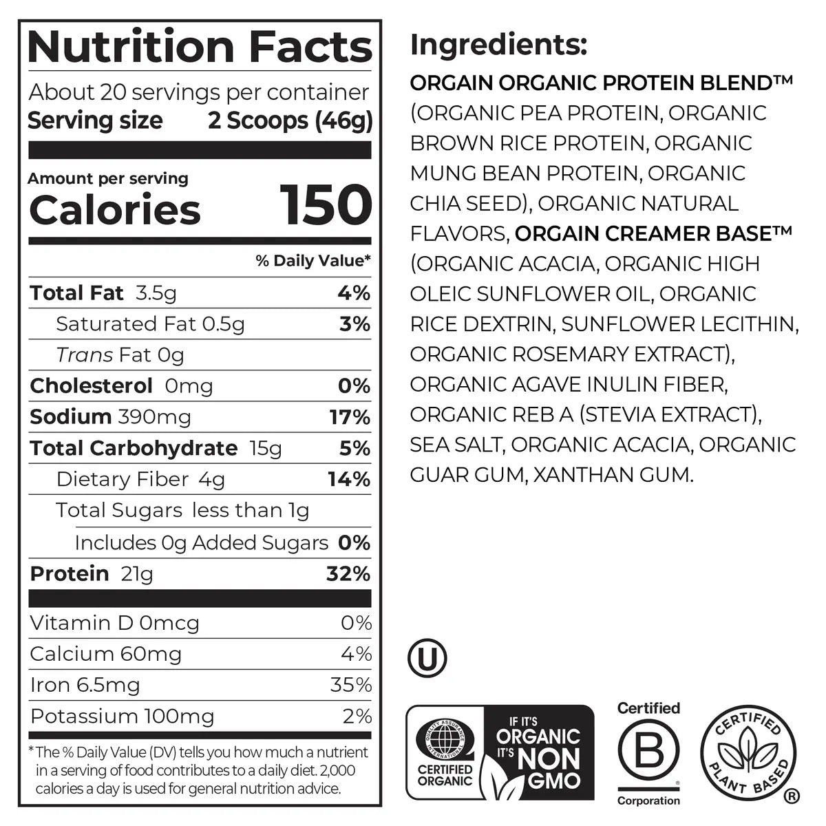 Nutrition Fact Panel and List of Ingredients for 2lb Organic Protein Plant Based Protein powder in the vanilla bean flavor