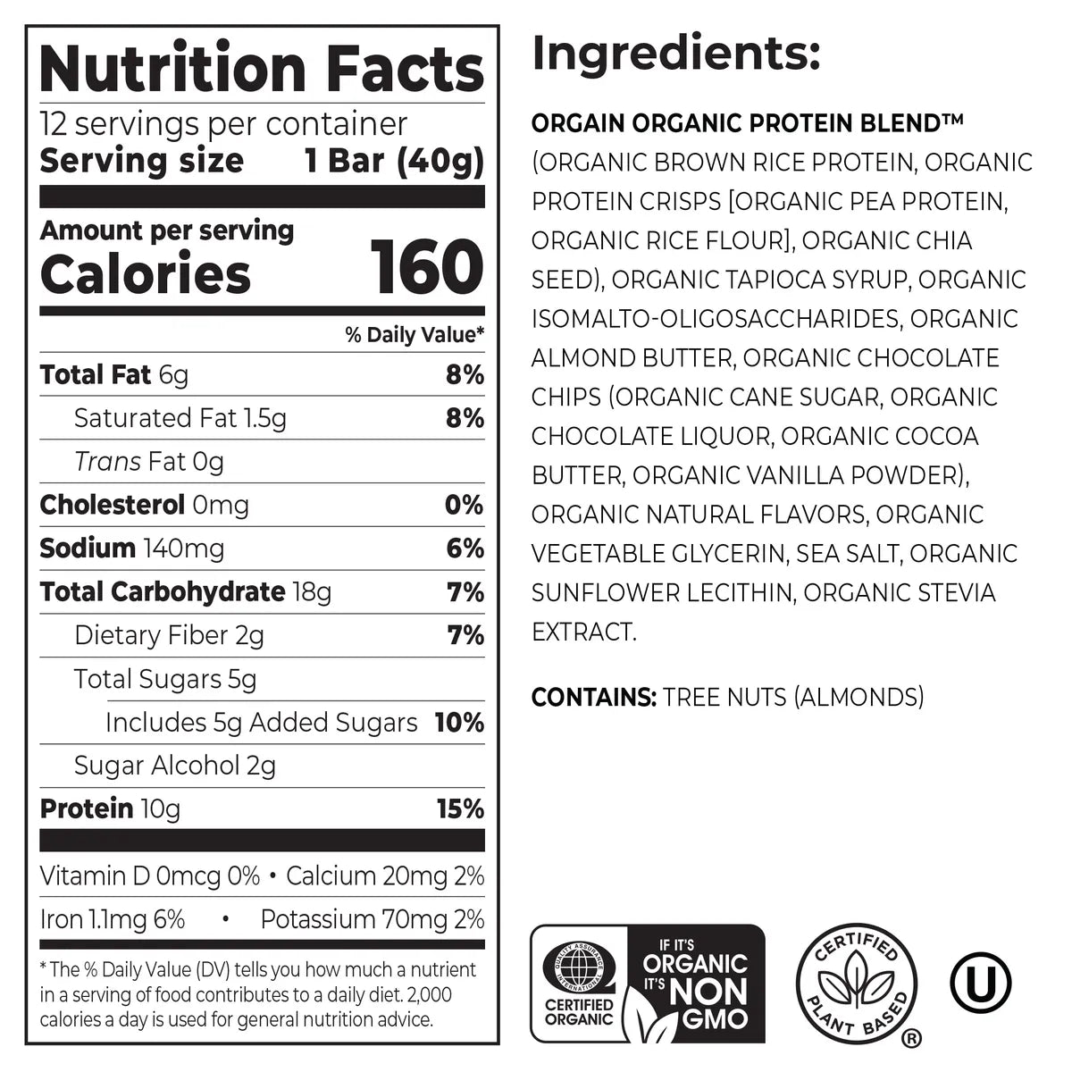 Nutrition fact panel and list of ingredients of Organic Protein Bar - Chocolate Chip Cookie Dough  Flavor in the 12 Bars Size