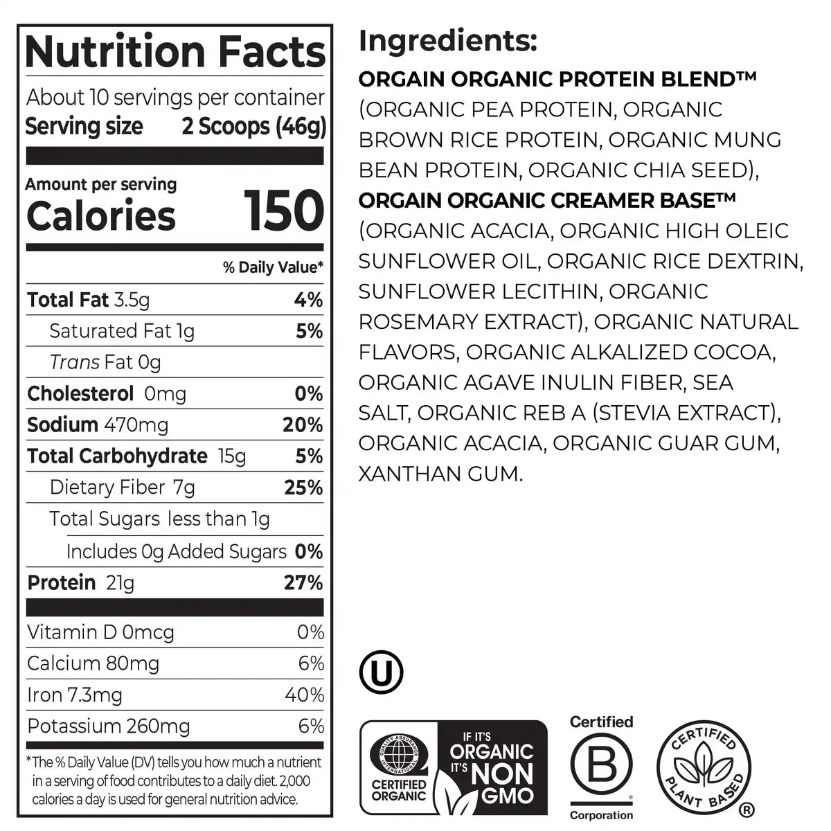 Nutrition fact panel and list of ingredients of Organic Protein Plant Based Protein Powder - Chocolate Caramel Sea Salt  Flavor in the 1.02lb Canister Size