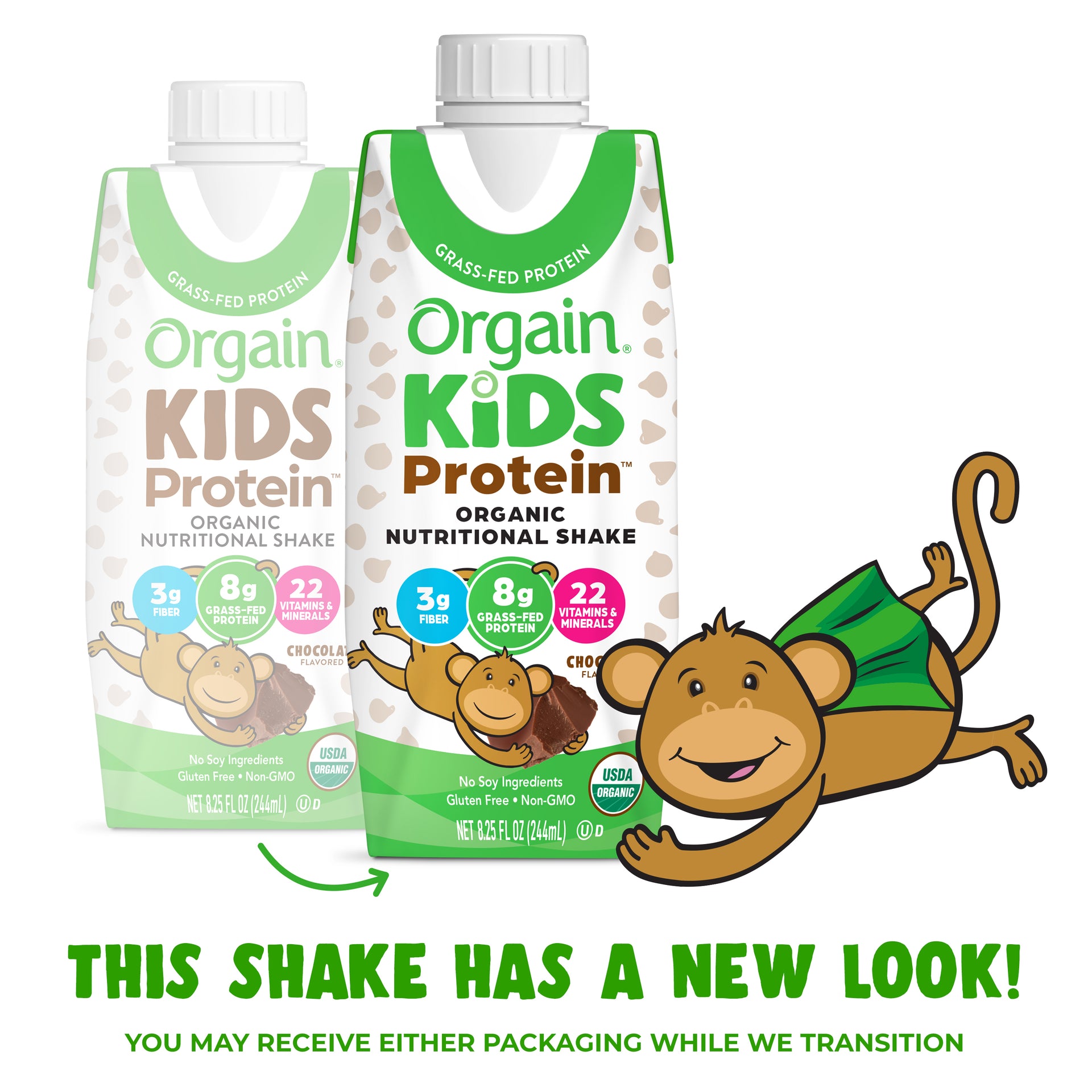 Kids Organic Nutrition shake has a new look and you may receive either packaging while we transition